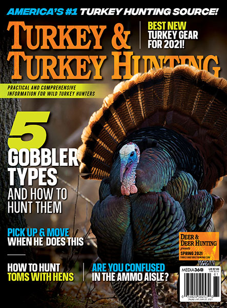 Turkey & Turkey Hunting Magazine On Sale NowTurkey and Turkey Hunting